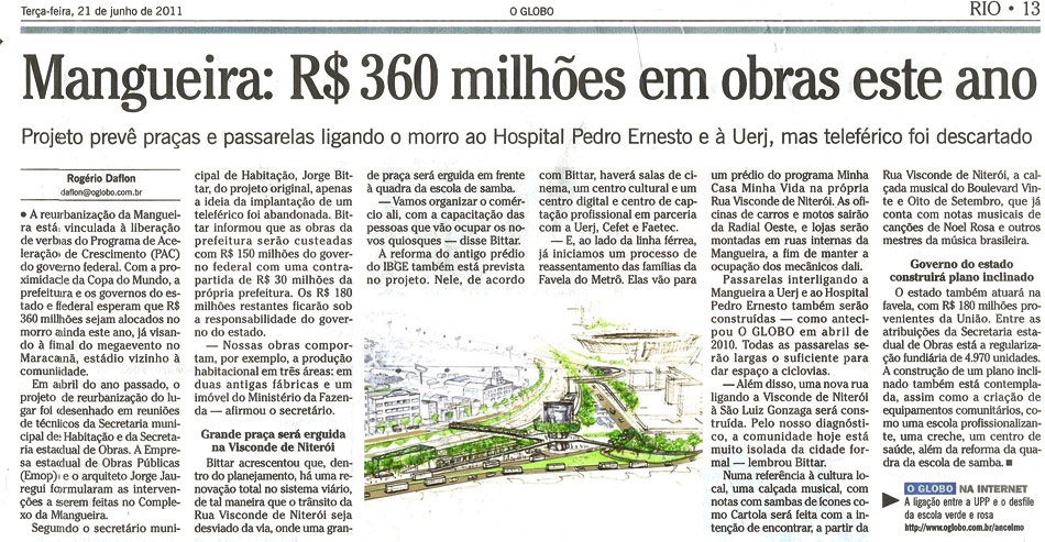 Mangueira: R$ 360 milh&otilde;es em obras este ano
