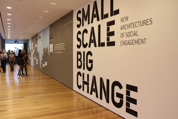 Small Scale Big Change - MoMA Exhibition